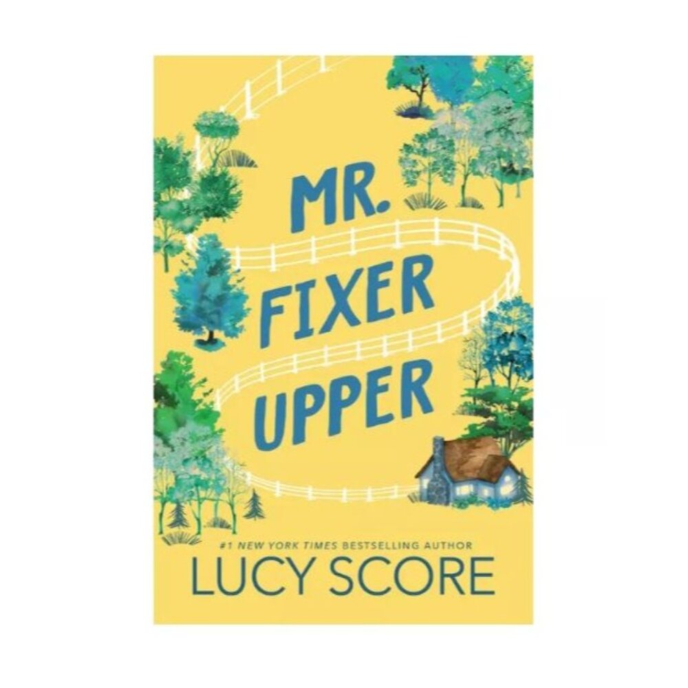 Mr. Fixer Upper - by Lucy Score
